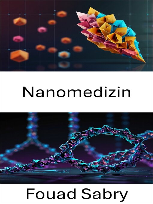 Title details for Nanomedizin by Fouad Sabry - Available